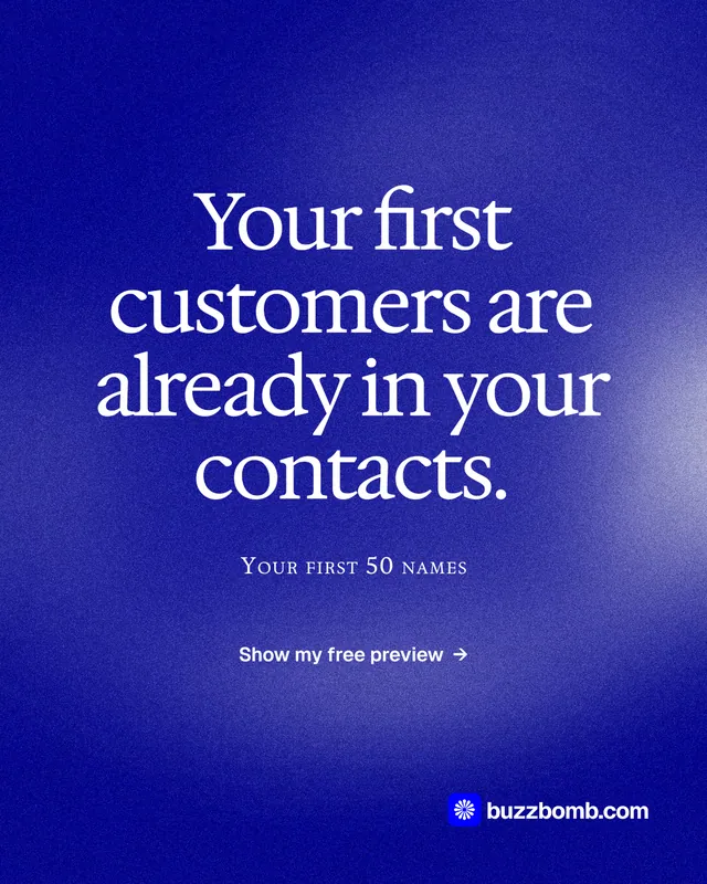 Instagram portrait post for BuzzBomb: "Your first customers are already in your contacts." Cyanotype style, smallcaps layout, dark palette in blue.