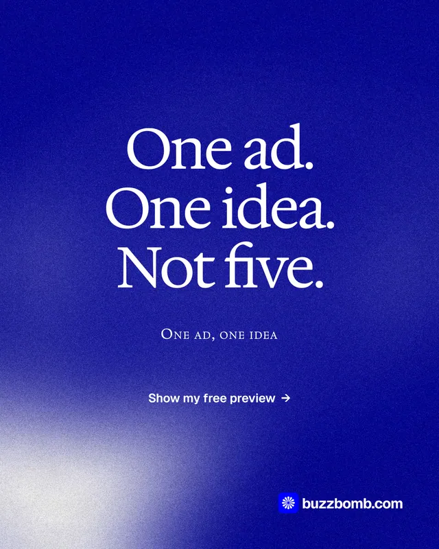 Instagram portrait post for BuzzBomb: "One ad. One idea. Not five." Cyanotype style, smallcaps layout, dark palette in blue.