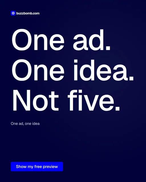 Video for BuzzBomb: "One ad. One idea. Not five.". Doc motion loop, 8.0 s, dark palette.