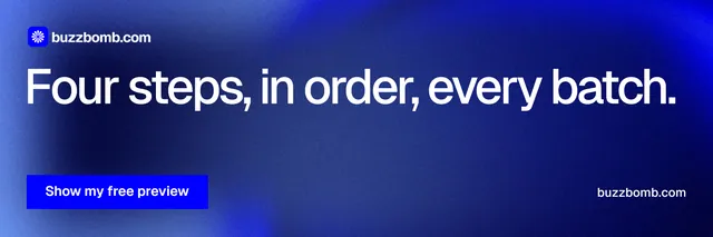 X header for BuzzBomb: "Four steps, in order, every batch." Swiss style, poster layout, dark palette in blue.