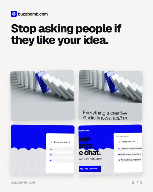 Carousel for BuzzBomb: "Stop asking people if they like your idea.". Collection carousel, 8 slides, light palette.