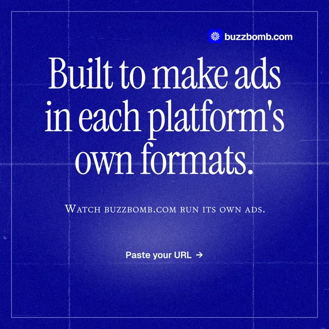 Instagram post for BuzzBomb: "Built to make ads in each platform's own formats." Editorial style, smallcaps layout, dark palette in blue.