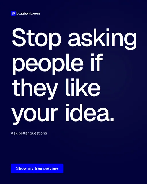 Video for BuzzBomb: "Stop asking people if they like your idea.". Doc motion loop, 7.0 s, dark palette.