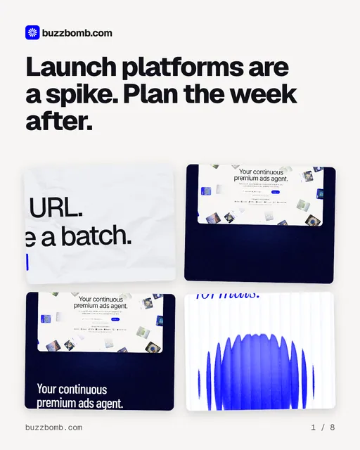 Carousel for BuzzBomb: "Launch platforms are a spike. Plan the week after.". Collection carousel, 8 slides, light palette.