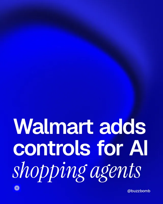 Instagram portrait post for BuzzBomb: "Walmart adds controls for AI shopping agents". Auto 4x5 style, technique:shader field layout, dark palette in blue.