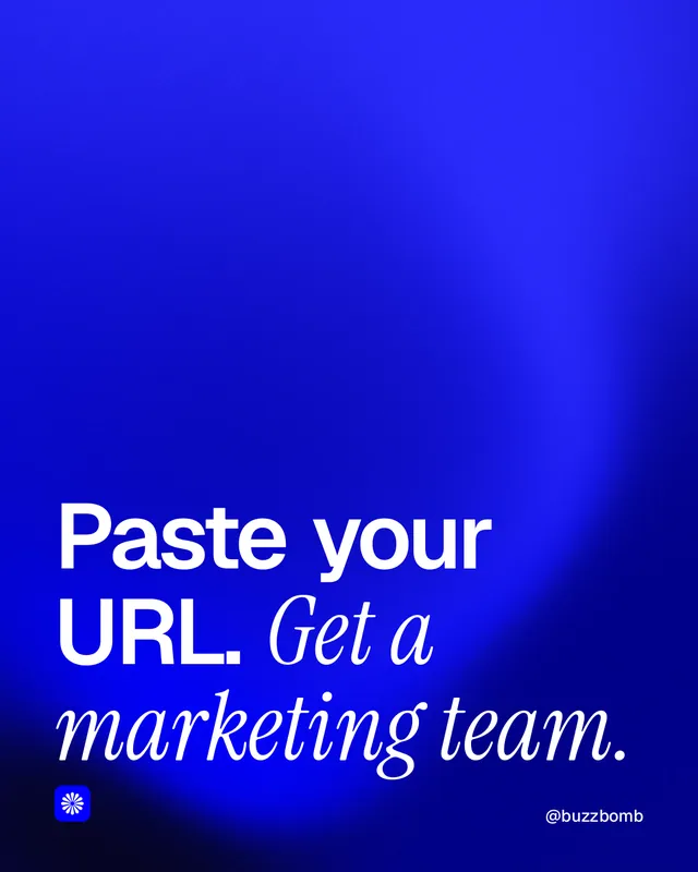 Instagram portrait post for BuzzBomb: "Paste your URL. Get a marketing team." Auto 4x5 style, technique:shader field layout, dark palette in blue.