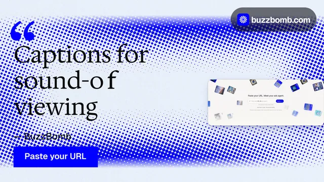 Landscape graphic for BuzzBomb: "Captions for sound-off viewing". Swiss style, quote layout, light palette in blue, white.