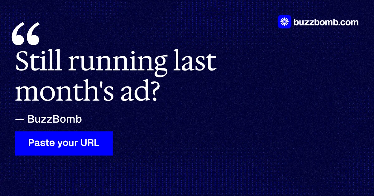 Social ad for BuzzBomb: "Still running last month's ad?" Swiss style, quote layout, dark palette in blue.