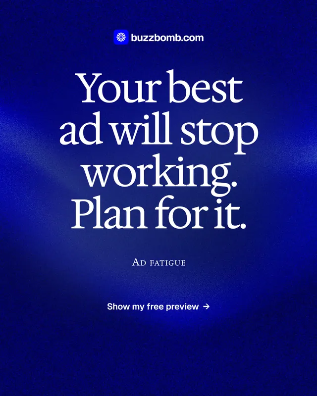Instagram portrait post for BuzzBomb: "Your best ad will stop working. Plan for it." Swiss style, smallcaps layout, dark palette in blue.