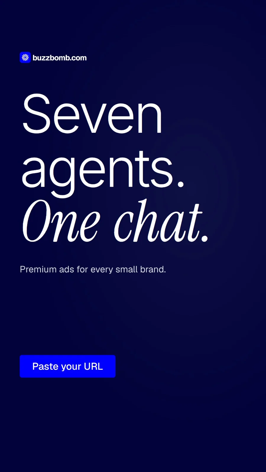 Video for BuzzBomb: "Seven agents. One chat.". Doc motion loop, 6.0 s, dark palette.