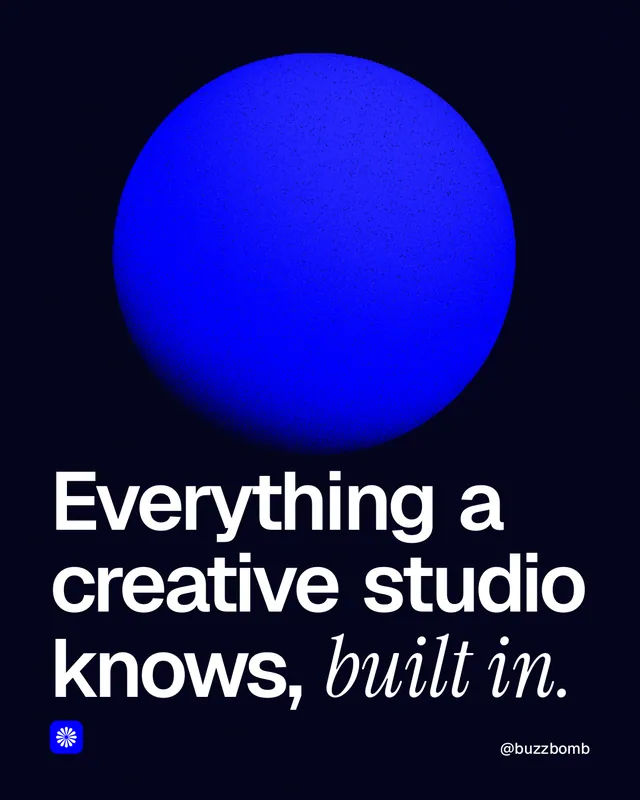 Instagram portrait post for BuzzBomb: "Everything a creative studio knows, built in." Auto 4x5 style, technique:shader field layout, dark palette in black, blue, grey.