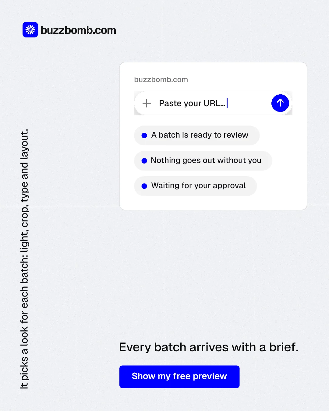 Instagram portrait post for BuzzBomb: "It picks a look for each batch: light, crop, type and layout." Data card style, vertical layout, light palette in white, blue.
