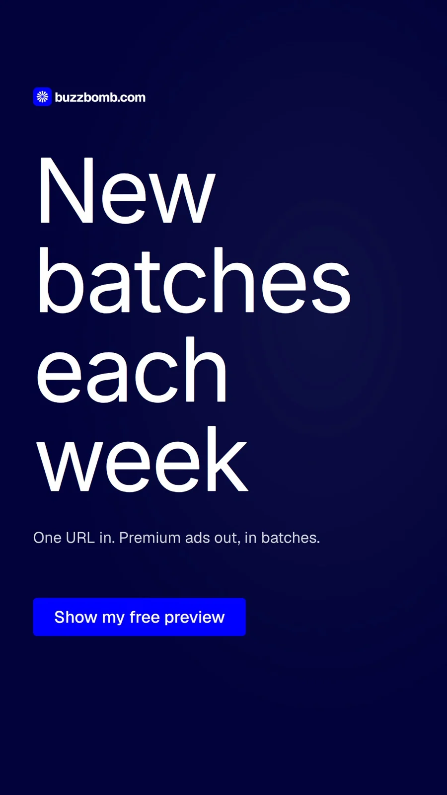 Video for BuzzBomb: "New batches each week". Doc motion loop, 8.0 s, dark palette.