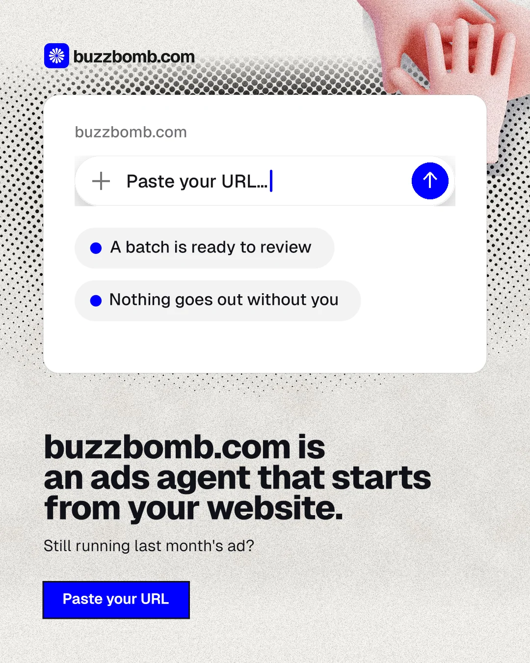Instagram portrait post for BuzzBomb: "buzzbomb.com is an ads agent that starts from your website." Ink sticker style, bottom layout, light palette in white, grey.