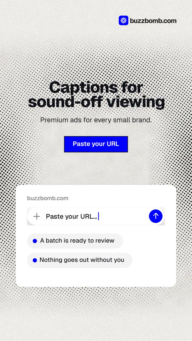 Instagram story for BuzzBomb: "Captions for sound-off viewing". Ink sticker style, centred layout, light palette in white, grey.
