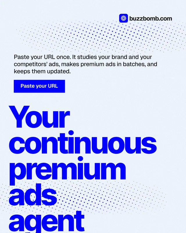 Instagram portrait post for BuzzBomb: "Your continuous premium ads agent." Swiss style, oversized layout, light palette in white, blue.