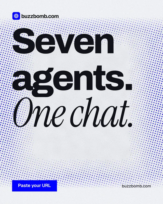Instagram portrait post for BuzzBomb: "Seven agents. One chat." Swiss style, poster layout, light palette in blue, grey, white.