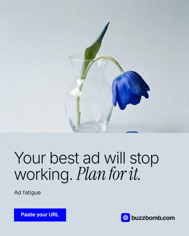 Instagram portrait post for BuzzBomb: "Your best ad will stop working. Plan for it." Swiss style, bottom layout, light palette in blue, white.