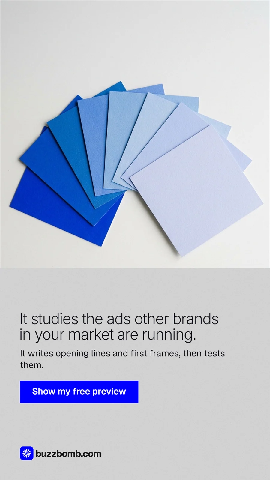 Instagram story for BuzzBomb: "It studies the ads other brands in your market are running." Swiss style, bottom layout, light palette in white, blue.