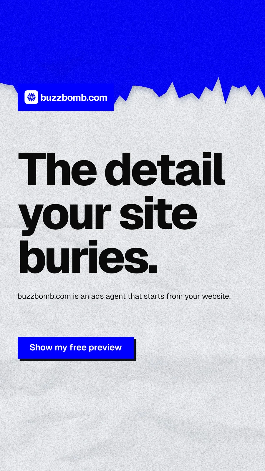 Instagram story for BuzzBomb: "The detail your site buries." Paper trio style, announce layout, light palette in white, blue, grey.