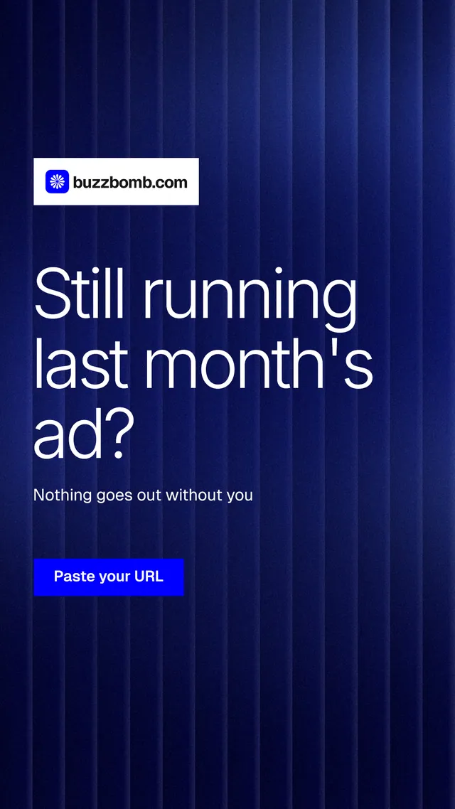 Instagram story for BuzzBomb: "Still running last month's ad?" Swiss style, announce layout, dark palette in black, blue.
