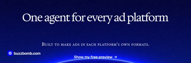X header for BuzzBomb: "One agent for every ad platform". Swiss style, smallcaps layout, dark palette in blue.