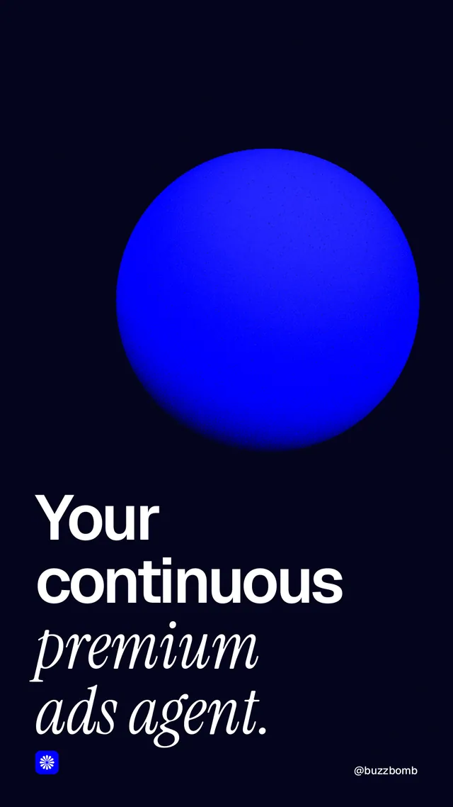Instagram story for BuzzBomb: "Your continuous premium ads agent." Auto 9x16 style, technique:shader field layout, dark palette in black, blue.