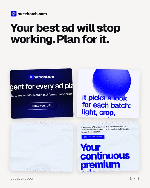 Carousel for BuzzBomb: "Your best ad will stop working. Plan for it.". Collection carousel, 8 slides, light palette.