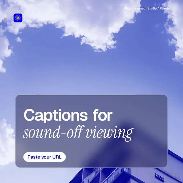 Instagram post for BuzzBomb: "Captions for sound-off viewing". Glass style, technique:pexels ingredient layout, light palette in blue.