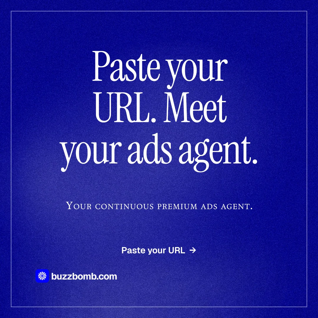 Instagram post for BuzzBomb: "Paste your URL. Meet your ads agent." Editorial style, smallcaps layout, dark palette in blue.