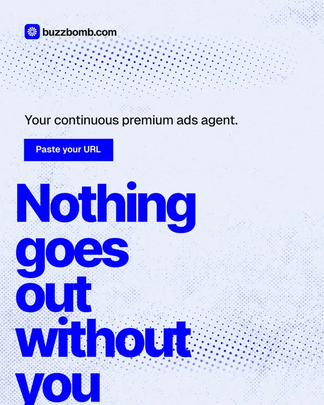 Instagram portrait post for BuzzBomb: "Nothing goes out without you". Swiss style, oversized layout, light palette in white, blue.