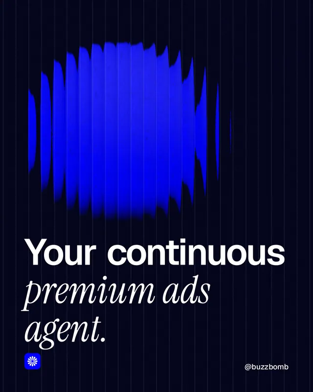 Instagram portrait post for BuzzBomb: "Your continuous premium ads agent." Auto 4x5 style, technique:shader field layout, dark palette in black, blue.