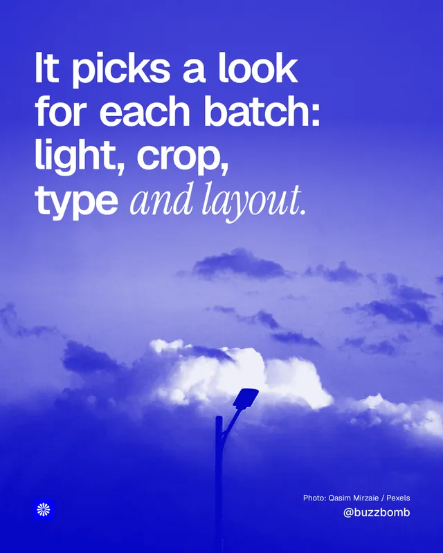 Instagram portrait post for BuzzBomb: "It picks a look for each batch: light, crop, type and layout." Duotone style, technique:pexels ingredient layout, dark palette in blue.