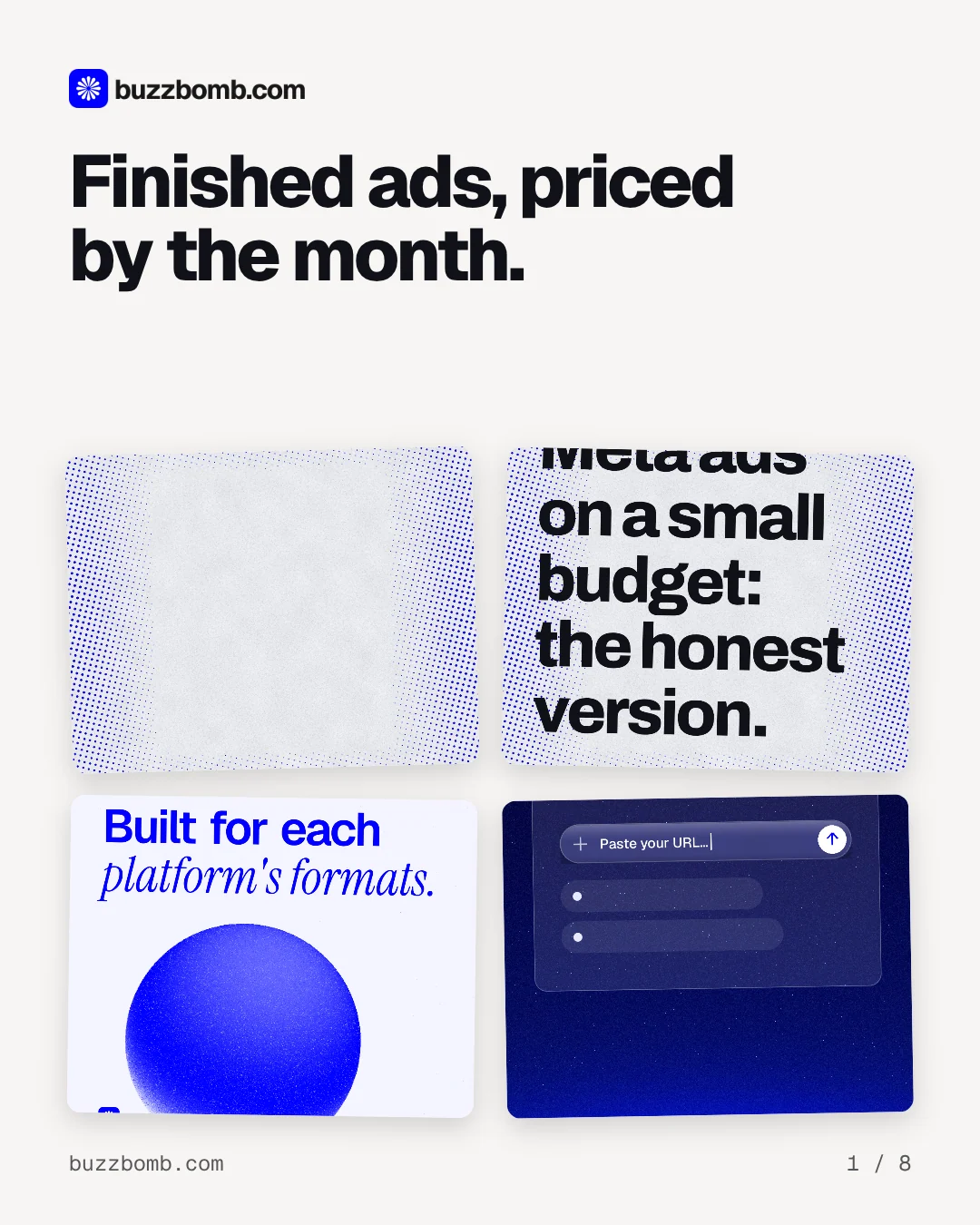 Carousel for BuzzBomb: "Finished ads, priced by the month.". Collection carousel, 8 slides, light palette.