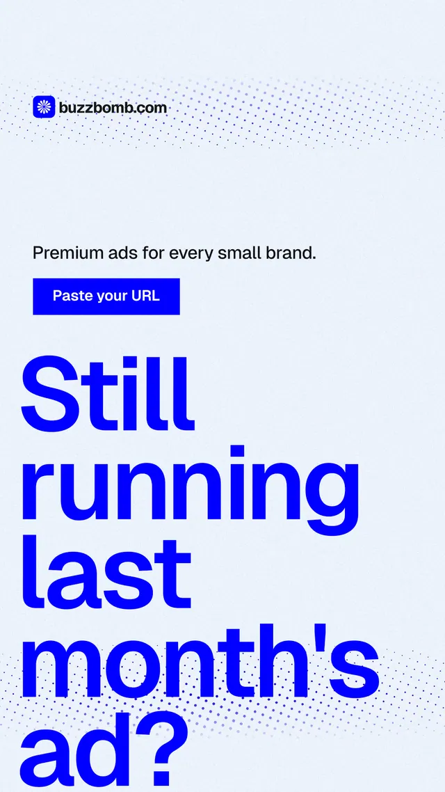 Instagram story for BuzzBomb: "Still running last month's ad?" Swiss style, oversized layout, light palette in white, blue.