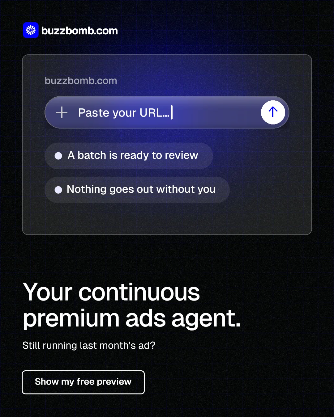Instagram portrait post for BuzzBomb: "Your continuous premium ads agent." Phosphor atlas style, bottom layout, dark palette in blue, black.