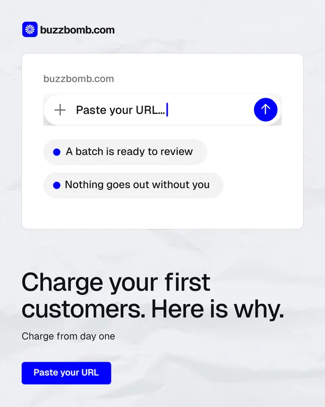 Instagram portrait post for BuzzBomb: "Charge your first customers. Here is why." Data card style, bottom layout, light palette in white, blue.