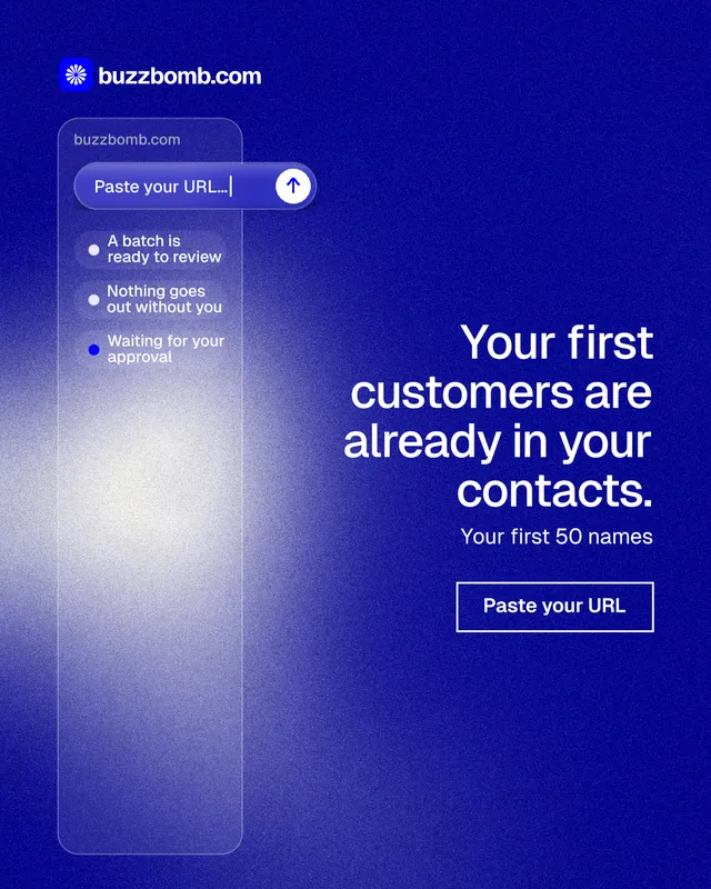 Instagram portrait post for BuzzBomb: "Your first customers are already in your contacts." Cyanotype style, right layout, dark palette in blue.