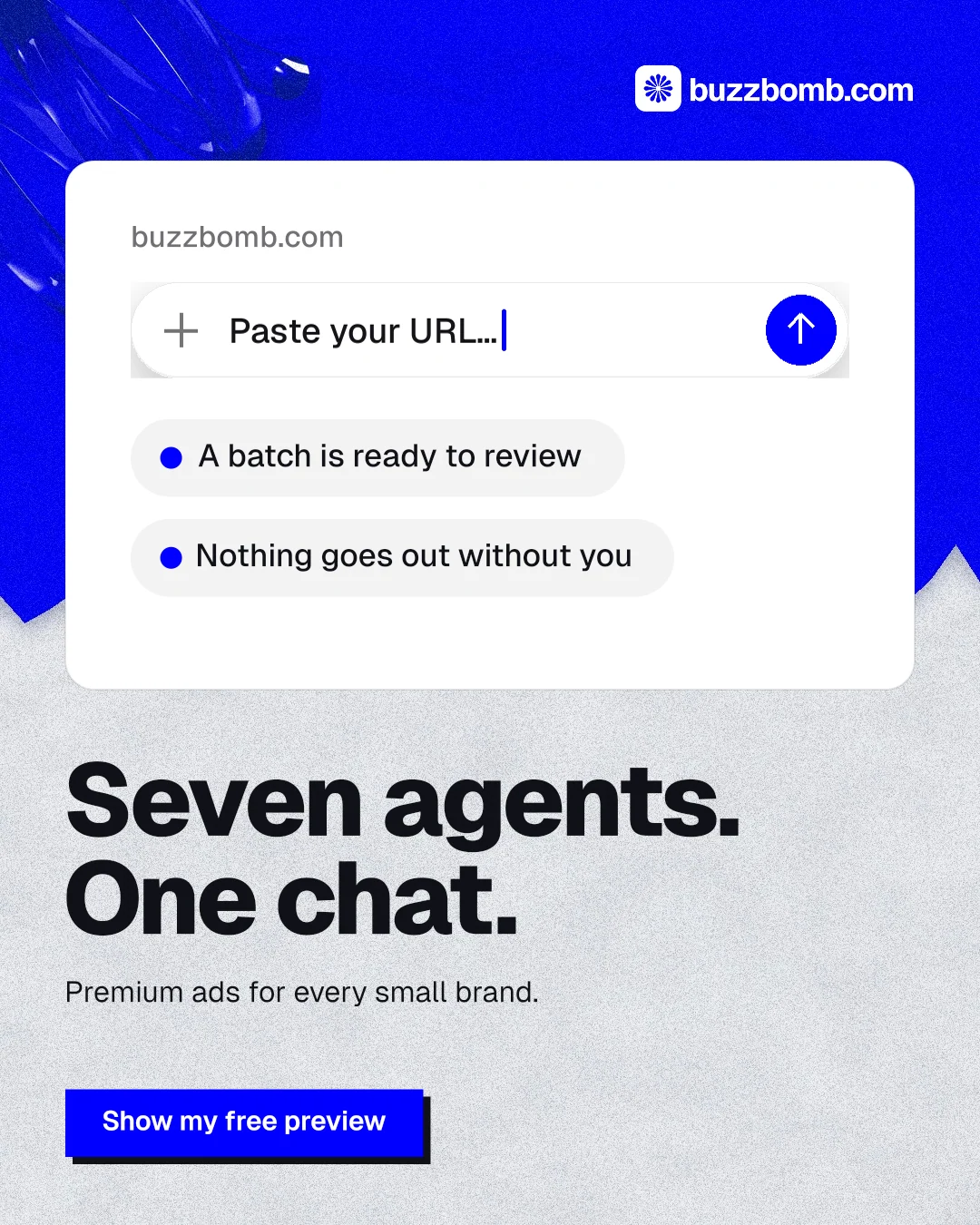 Instagram portrait post for BuzzBomb: "Seven agents. One chat." Paper trio style, bottom layout, light palette in white, blue.