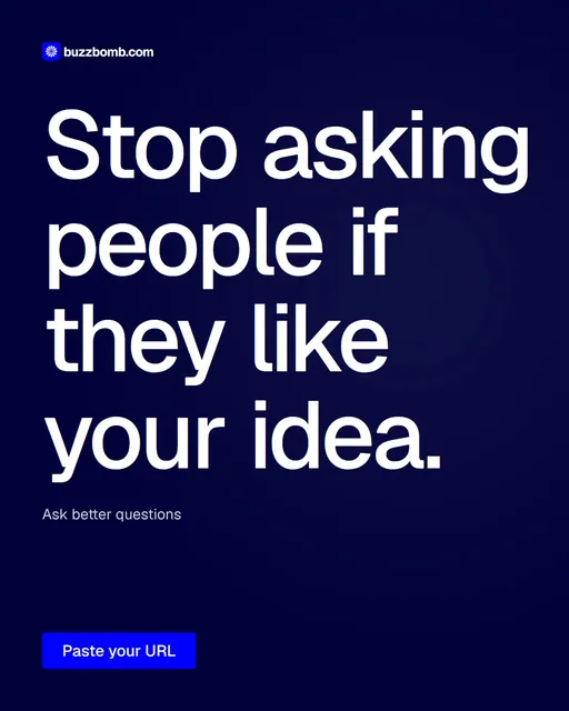 Video for BuzzBomb: "Stop asking people if they like your idea.". Doc motion loop, 6.0 s, dark palette.