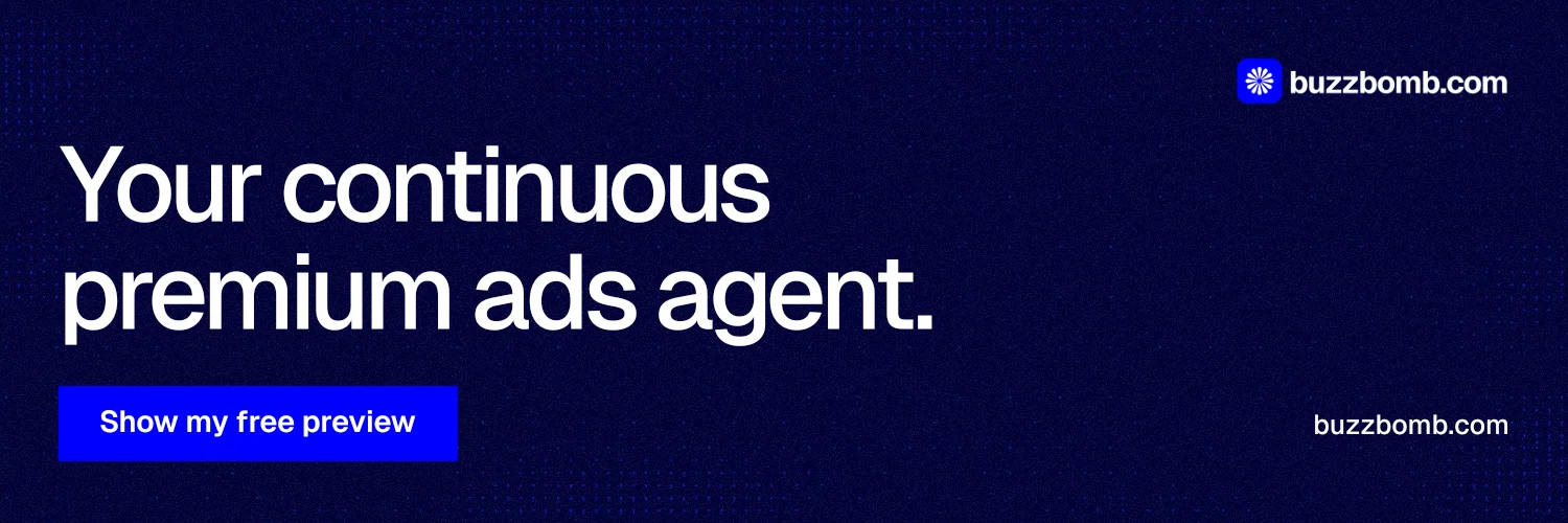 X header for BuzzBomb: "Your continuous premium ads agent." Swiss style, poster layout, dark palette in blue, black.