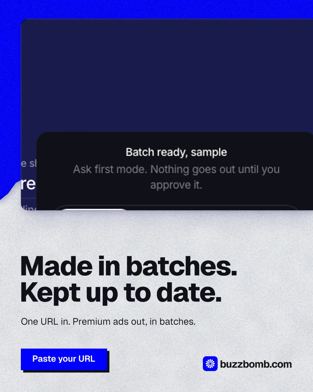 Instagram portrait post for BuzzBomb: "Made in batches. Kept up to date." Paper trio style, bottom layout, dark palette in white, blue, black.