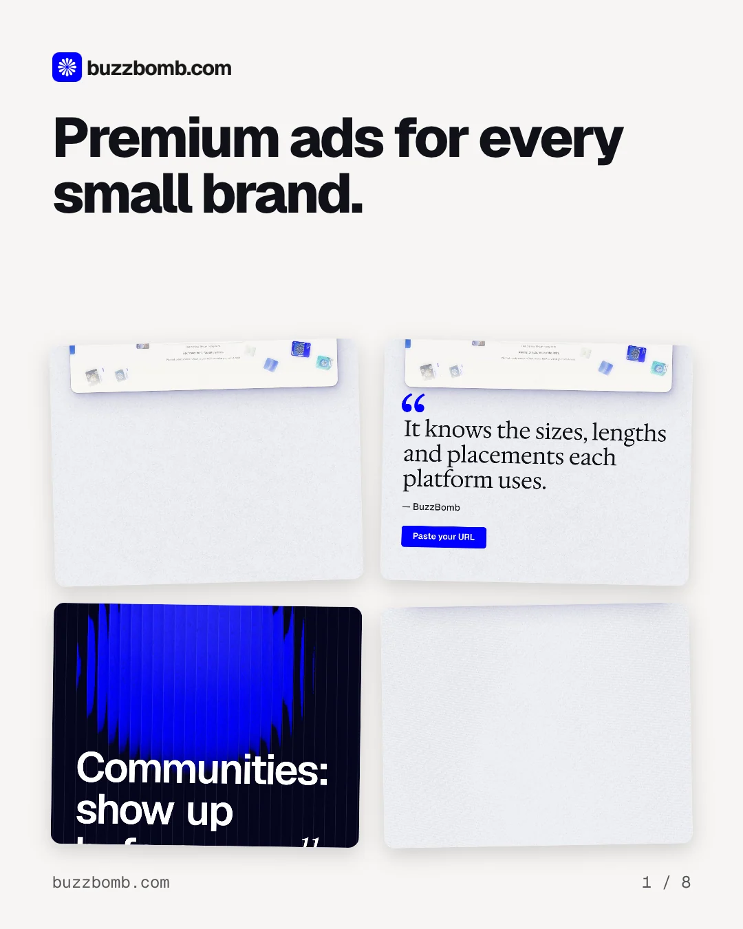 Carousel for BuzzBomb: "Premium ads for every small brand.". Collection carousel, 8 slides, light palette.