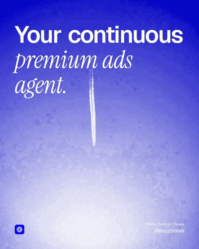 Instagram portrait post for BuzzBomb: "Your continuous premium ads agent." Duotone style, technique:pexels ingredient layout, light palette in blue, white.
