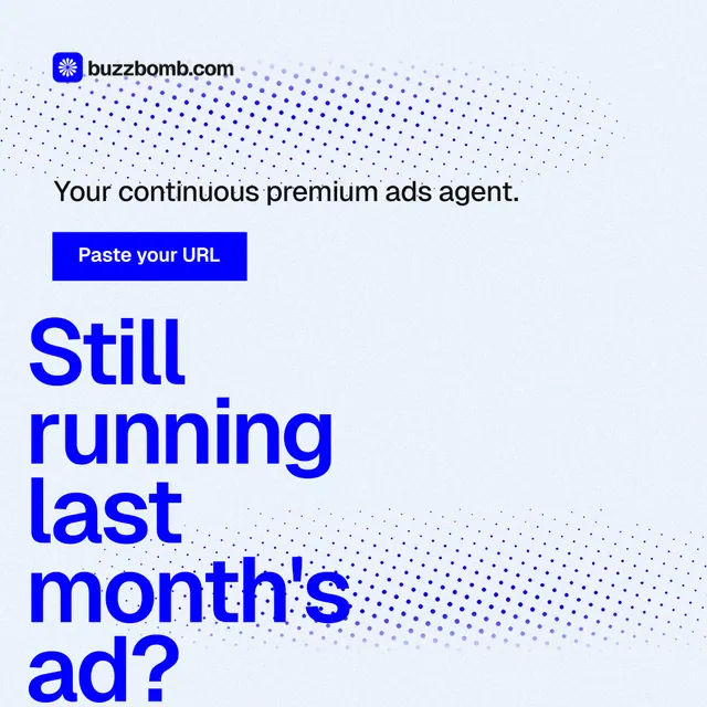 Instagram post for BuzzBomb: "Still running last month's ad?" Swiss style, oversized layout, light palette in white, blue.