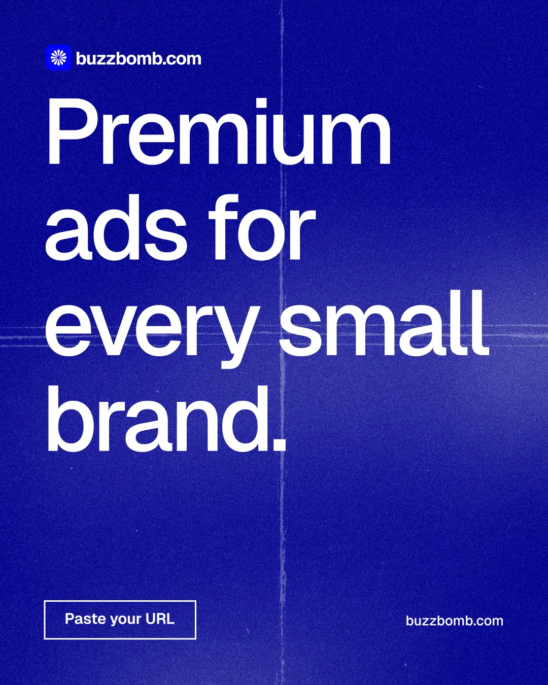 Instagram portrait post for BuzzBomb: "Premium ads for every small brand." Cyanotype style, poster layout, dark palette in blue.