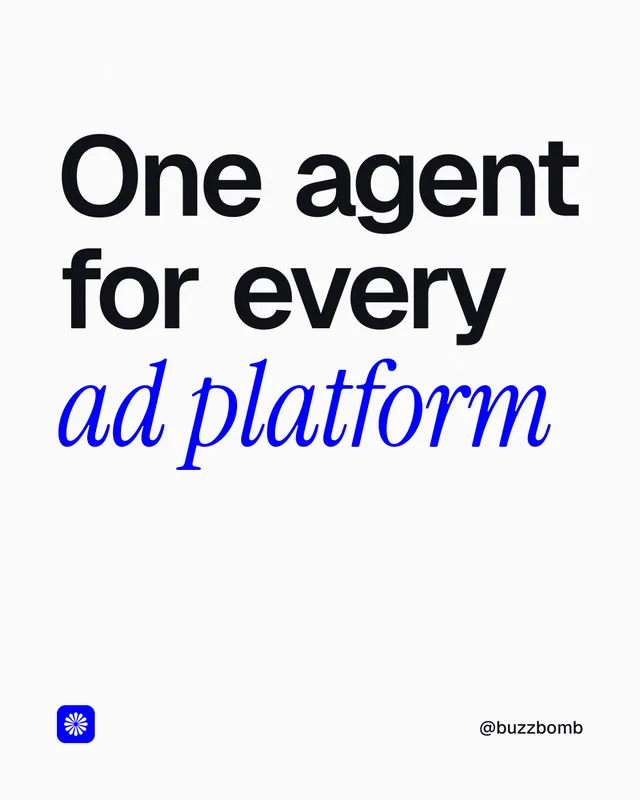 Instagram portrait post for BuzzBomb: "One agent for every ad platform". Editorial style, technique:mixed type lockup layout, light palette in white, blue.