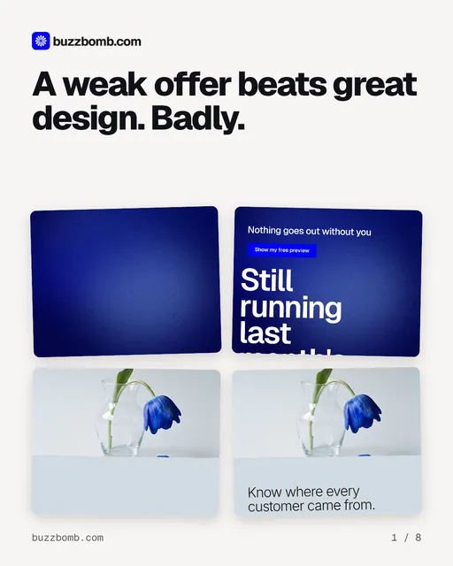 Carousel for BuzzBomb: "A weak offer beats great design. Badly.". Collection carousel, 8 slides, light palette.