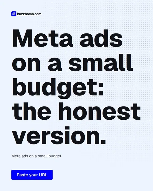 Video for BuzzBomb: "Meta ads on a small budget: the honest version.". Doc motion loop, 8.0 s, light palette.