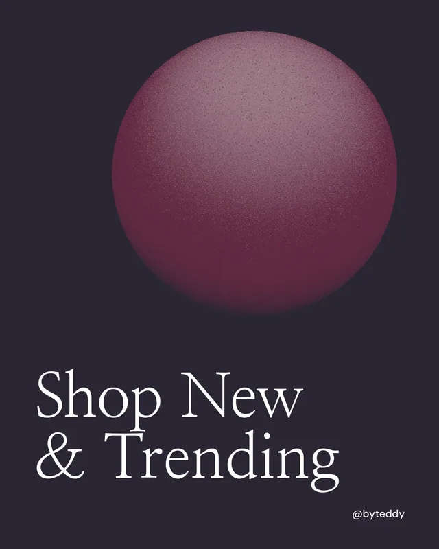 Instagram portrait post for By Teddy: "Shop New & Trending". Auto 4x5 style, technique:shader field layout, dark palette in black, pink.